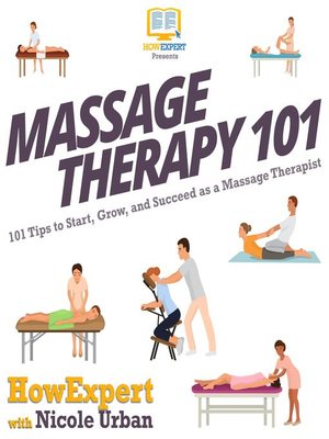 cover image of Massage Therapy 101